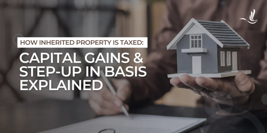 How Inherited Property is Taxed